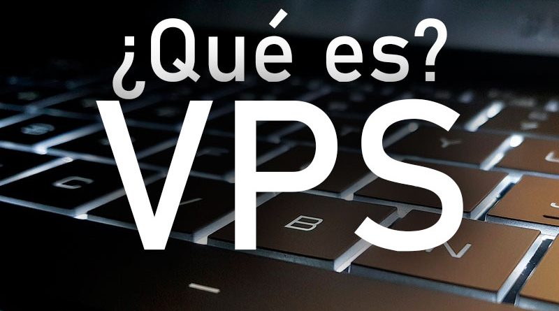 Qué es un VPS
